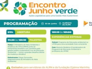 Leia mais sobre o artigo Assembleia Legislativa promove primeira edição do Junho Verde