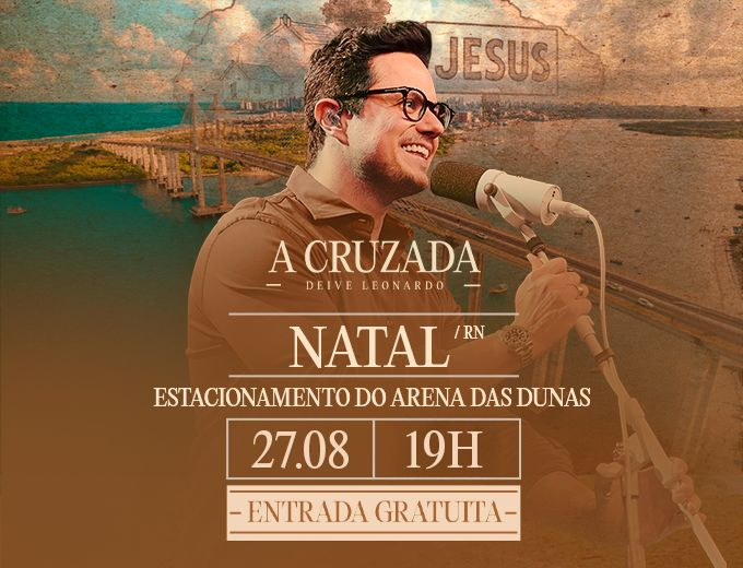 Leia mais sobre o artigo Natal recebe turnê “A Cruzada”, de Deive Leonardo, com ação beneficente para o Banco de Alimentos
