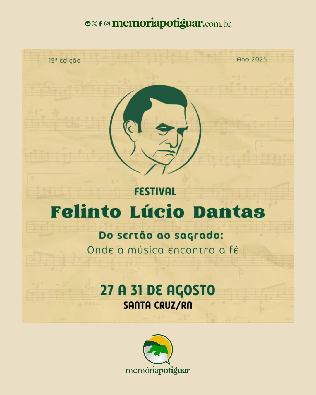 Leia mais sobre o artigo SANTA CRUZ: Festival Maestro Felinto Lúcio Dantas chega à 15ª edição