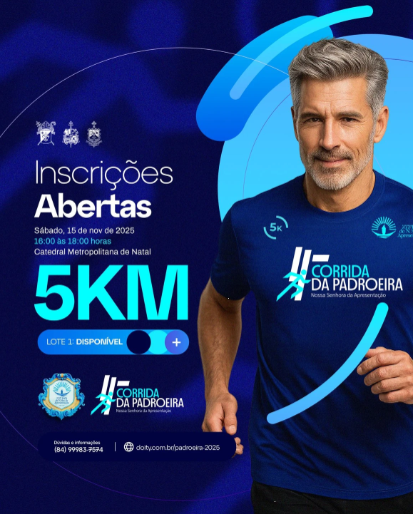 Leia mais sobre o artigo Inscrições abertas para a 4ª Corrida da Padroeira de Natal